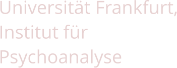 Universität Frankfurt, Institut für Psychoanalyse